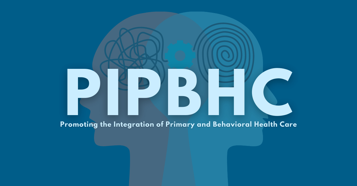 Promoting the Integration of Primary and Behavioral Health Care